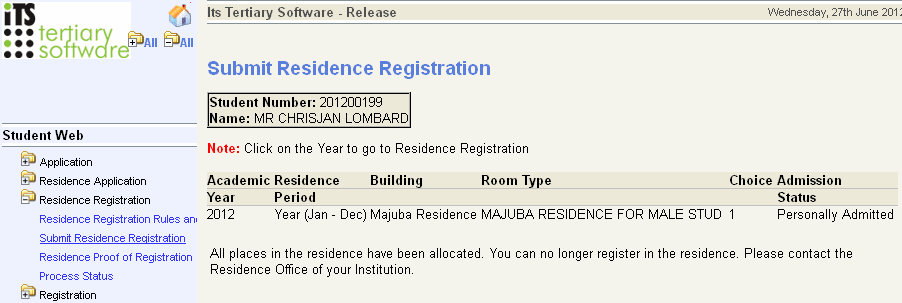 All places in the residence have been allocated