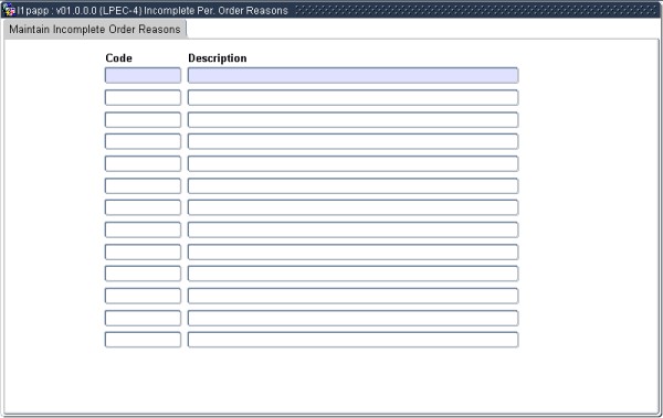 Example of Maintain Incomplete Order Reasons